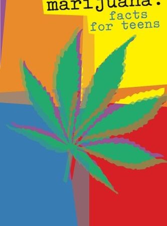 Marijuana: Facts for Teens (Color)
